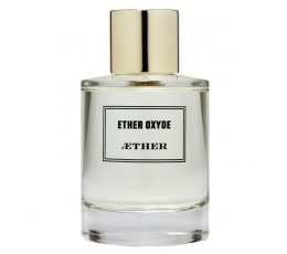 Ether Oxyde Aether Parfums